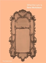 What the Lyric Is - Sara Nicholson
