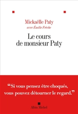 Le cours de monsieur Paty - Mickaëlle Paty