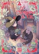 Morgana & Oz. Vol. 1 - Miyuli
