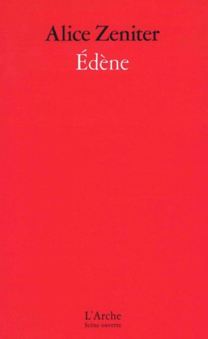 Edène - Alice Zeniter