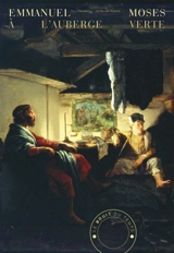 L'auberge du bord de la route : un récit - Emmanuel Moses