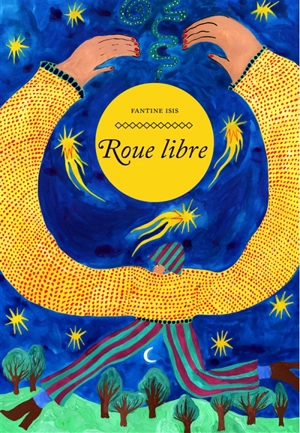 Roue libre - Fantine Isis