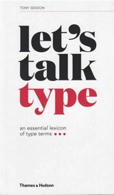 Let´s Talk Type - Tony Seddon