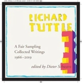Richard Tuttle A Fair Sampling Collected Writings 1966-2019 - Dieter Schwarz