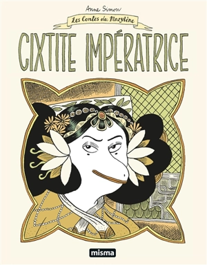 Contes du Marylène. Vol. 2. Cixtite impératrice - Anne Simon