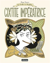 Contes du Marylène. Vol. 2. Cixtite impératrice - Anne Simon