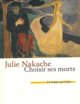 Choisir ses morts - Julie Nakache