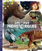 L'évolution des animaux préhistoriques - Duclos, Kevin