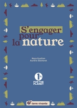 S'engager pour la nature - Nora Guelton