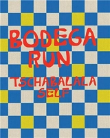 Tschabalala Self : Bodega Run - Tschabalala Self