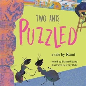 Two Ants Puzzled ! - Elizabeth Laird