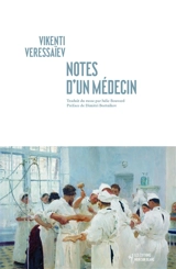 Notes d'un médecin - Vikentij Vikentievitch Veresaev