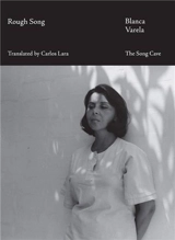 Rough Song - Blanca Varela