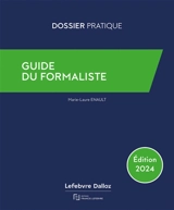 Guide du formaliste 2024 - Marie-Laure Enault