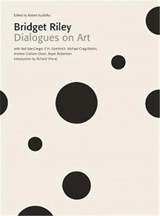 Bridget Riley Dialogues on Art (New ed) - Robert Kudielka