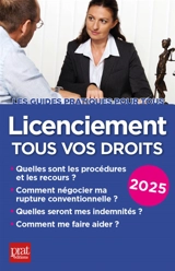 Licenciement, tous vos droits : 2025 - Jacques Coudert