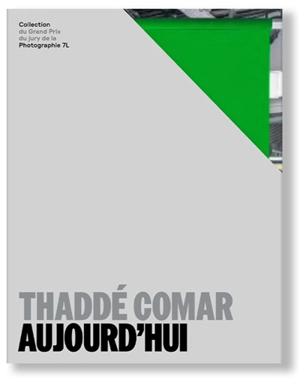 Thaddé Comar : aujourd'hui - Thaddé Comar