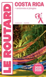 Costa Rica : + randonnées et plongées : 2025-2026 - Philippe Gloaguen