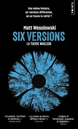 Six versions. La tuerie Macleod - Matt Wesolowski