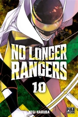 No longer rangers. Vol. 10 - Negi Haruba