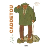 Notre Caddetou - Jean-Louis Maffre