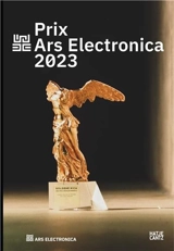 Prix Ars Electronica 2023 - Gerhard Kirchschläger