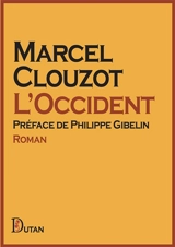 L'Occident - Marcel Clouzot