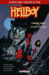 Hellboy. L'homme tordu. Le retour d'Effie Kolb - Mike Mignola
