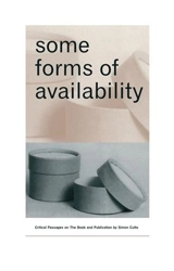 Some Forms of Availability - Simon Cutts