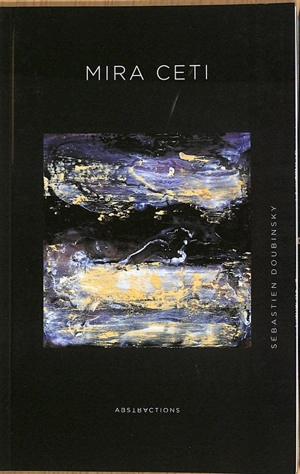 Mira Ceti - Sébastien Doubinsky