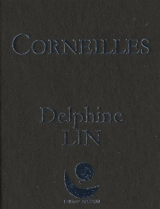 Corneilles - Delphine Lin