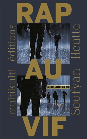 Rap au vif - Soufyan Heutte