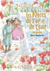 Les noces de l'or et de l'eau - Nao Iwamoto