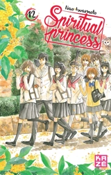 Spiritual princess. Vol. 12 - Nao Iwamoto