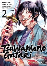 Tsuwamonogatari : le crépuscule des lames ensanglantées. Vol. 2 - Tadataka Hosokawa