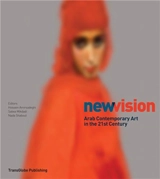 New Vision Arab Contemporary Art in the 21st Century (Paperback) - Hosseïn Amirsadeghi