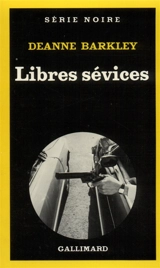Libres sévices - Deanne Barkley