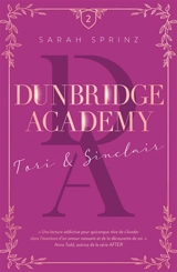 Dunbridge academy. Vol. 2. Tori & Sinclair - Sarah Sprinz