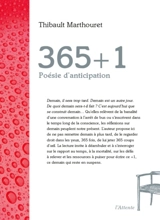 365 + 1 : poésie d'anticipation - Thibault Marthouret