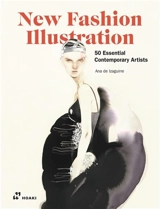 New Fashion Illustrators. 50 Essential Contemporay Artists - Ana de Izaguirre