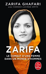 Zarifa : le combat d'une femme dans un monde d'hommes - Zarifa Ghafari