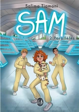 Sam. Vol. 2. Parallèles - Salima Tiamani