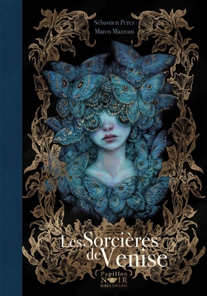 Les sorcières de Venise - Sébastien Perez