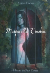 Les soupirs de Londres. Vol. 3. Marquise des ténèbres - Ambre Dubois