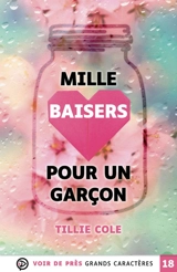 Mille baisers pour un garçon - Tillie Cole