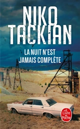 La nuit n'est jamais complète - Nicolas Tackian