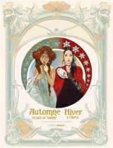 Automne, en baie de Somme, Hiver à l'opéra : écrin - Philippe Pelaez