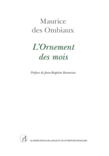 L'ornement des mois - Maurice Des Ombiaux