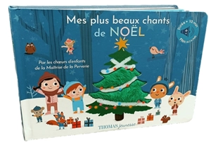 Mes plus beaux chants de Noël - Marie Delhoste