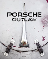 Porsche Outlaw - Michaël Levivier